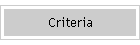 Criteria