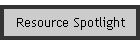 Resource Spotlight