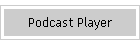 Podcast Player